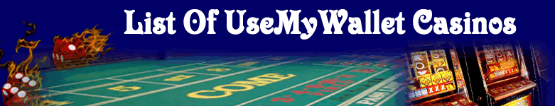 usemywallet casinos